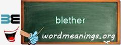 WordMeaning blackboard for blether